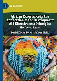 African Experience in the Application of the Development Aid Effectiveness Principles - Daniel Kipleel Borter - E-Book
