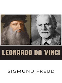 Leonardo da Vinci - Sigmund Freud - E-Book