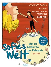 Sofies Welt oder die Geschichte der Philosophie - Bis heute - Vincent Zabus - E-Book