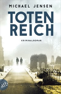 Totenreich - Michael Jensen - E-Book