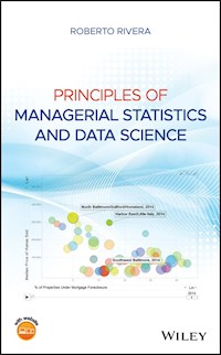 Principles of Managerial Statistics and Data Science - Roberto Rivera - E-Book