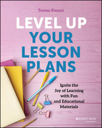 Level Up Your Lesson Plans - Teresa K. Kwant - E-Book