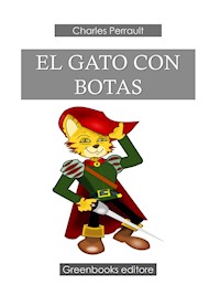 El Gato Con Botas - Charles Perrault - E-Book