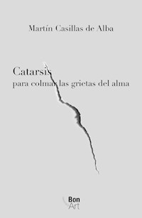 Catarsis - Martín Casillas de Alba - E-Book