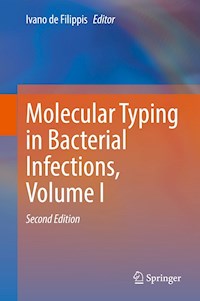 Molecular Typing in Bacterial Infections, Volume I - - E-Book