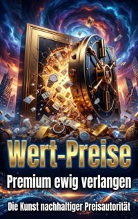 Wert-Preise: Premium ewig verlangen - Miriam Brandt - E-Book