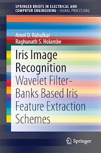 Iris Image Recognition - Amol D. Rahulkar - E-Book
