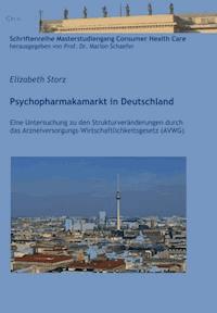 Psychopharmakamarkt in Deutschland - Elizabeth Storz - E-Book