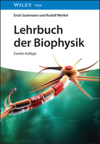 Lehrbuch der Biophysik - Erich Sackmann - E-Book