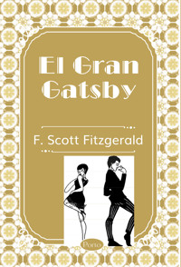 El gran Gatsby - F.Scott Fitzgerald - E-Book