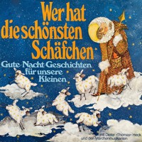 Wer hat die schönsten Schäfchen? Gute-Nacht-Geschichten für unsere Kleinen - Hans Richard Danner - Hörbuch