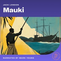 Mauki - Jack  London - Hörbuch