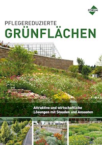 Pflegereduzierte Grünflächen - Angelika Eppel-Hotz - E-Book