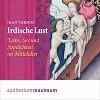Irdische Lust (Ungekürzt) - Jean Verdon - Hörbuch
