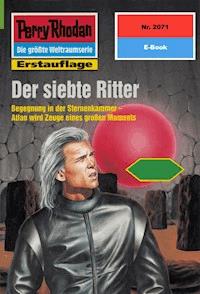 Perry Rhodan 2071: Der siebte Ritter - Susan Schwartz - E-Book