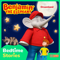 Benjamin the Elephant, Bedtime Stories for Kids, Dreamland - Vincent Andreas - Hörbuch