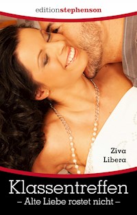 Klassentreffen - Ziva Libera - E-Book