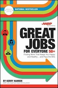 Great Jobs for Everyone 50 +, Updated Edition - Kerry E. Hannon - E-Book