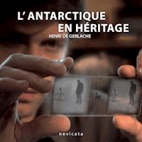 L'Antarctique en héritage - Henri de Gerlache - E-Book