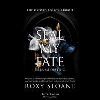 Seal my fate - Roxy Sloane - Hörbuch