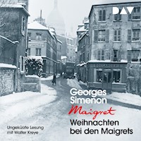 Weihnachten bei den Maigrets - Georges Simenon - Hörbuch