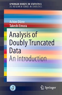 Analysis of Doubly Truncated Data - Achim Dörre - E-Book