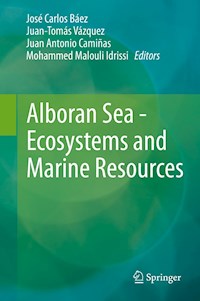 Alboran Sea - Ecosystems and Marine Resources -  - E-Book