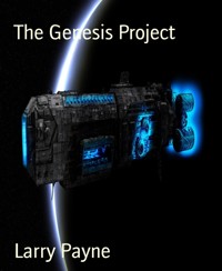 The Genesis Project - Larry Payne - E-Book
