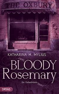Bloody Rosemary - Katharina M. Mylius - kostenlos E-Book