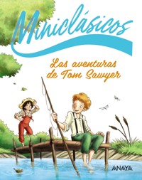 Las aventuras de Tom Sawyer - Mark Twain - E-Book