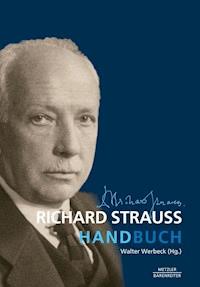 Richard Strauss-Handbuch -  - E-Book