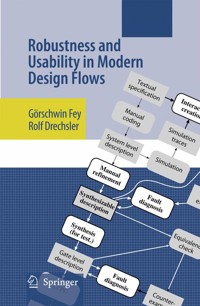 Robustness and Usability in Modern Design Flows - Görschwin Fey - E-Book