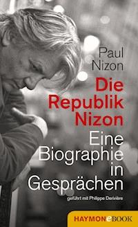 Die Republik Nizon - Paul Nizon - E-Book