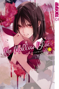 Mr. Mallow Blue, Band 04 - Akaza Samamiya - E-Book