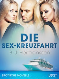 Die Sex-Kreuzfahrt - Erotische Novelle - B. J. Hermansson - E-Book