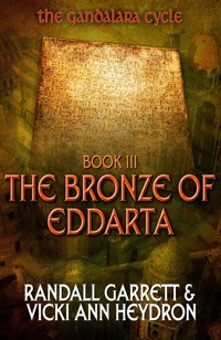 The Bronze of Eddarta - Randall Garrett - E-Book
