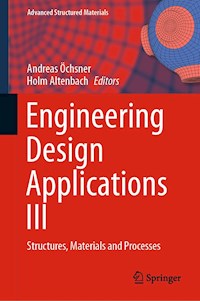 Engineering Design Applications III -  - E-Book