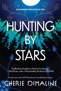 Hunting by Stars - Cherie Dimaline - E-Book