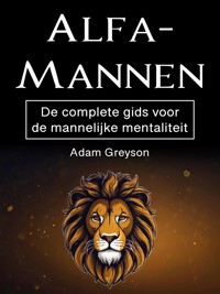 Alfamannen - Adam Greyson - E-Book