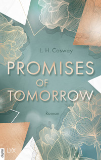 Promises of Tomorrow - L. H. Cosway - E-Book