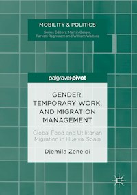 Gender, Temporary Work, and Migration Management - Djemila Zeneidi - E-Book