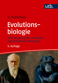 Evolutionsbiologie - Ulrich Kutschera - E-Book