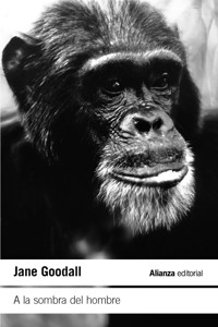 A la sombra del hombre - Jane Goodall - E-Book