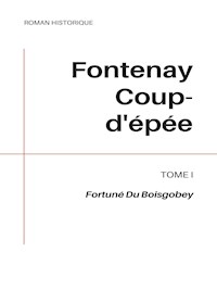 Fontenay Coup-d'épée - Fortuné du Boisgobey - E-Book