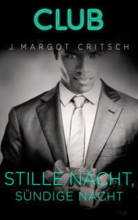 Stille Nacht, sündige Nacht - J. Margot Critch - E-Book