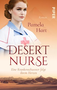 Desert Nurse – Eine Krankenschwester folgt ihrem Herzen - Pamela Hart - E-Book