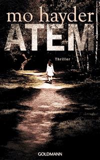 Atem - Mo Hayder - E-Book