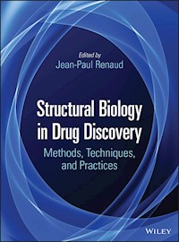 Structural Biology in Drug Discovery -  - E-Book