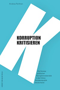 Korruption kritisieren - Perthen Andrea - E-Book