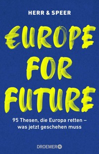 Europe for Future - Vincent-Immanuel Herr - E-Book